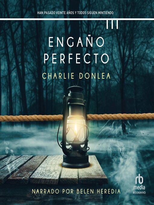 Title details for Engaño perfecto by Charlie Donlea - Available